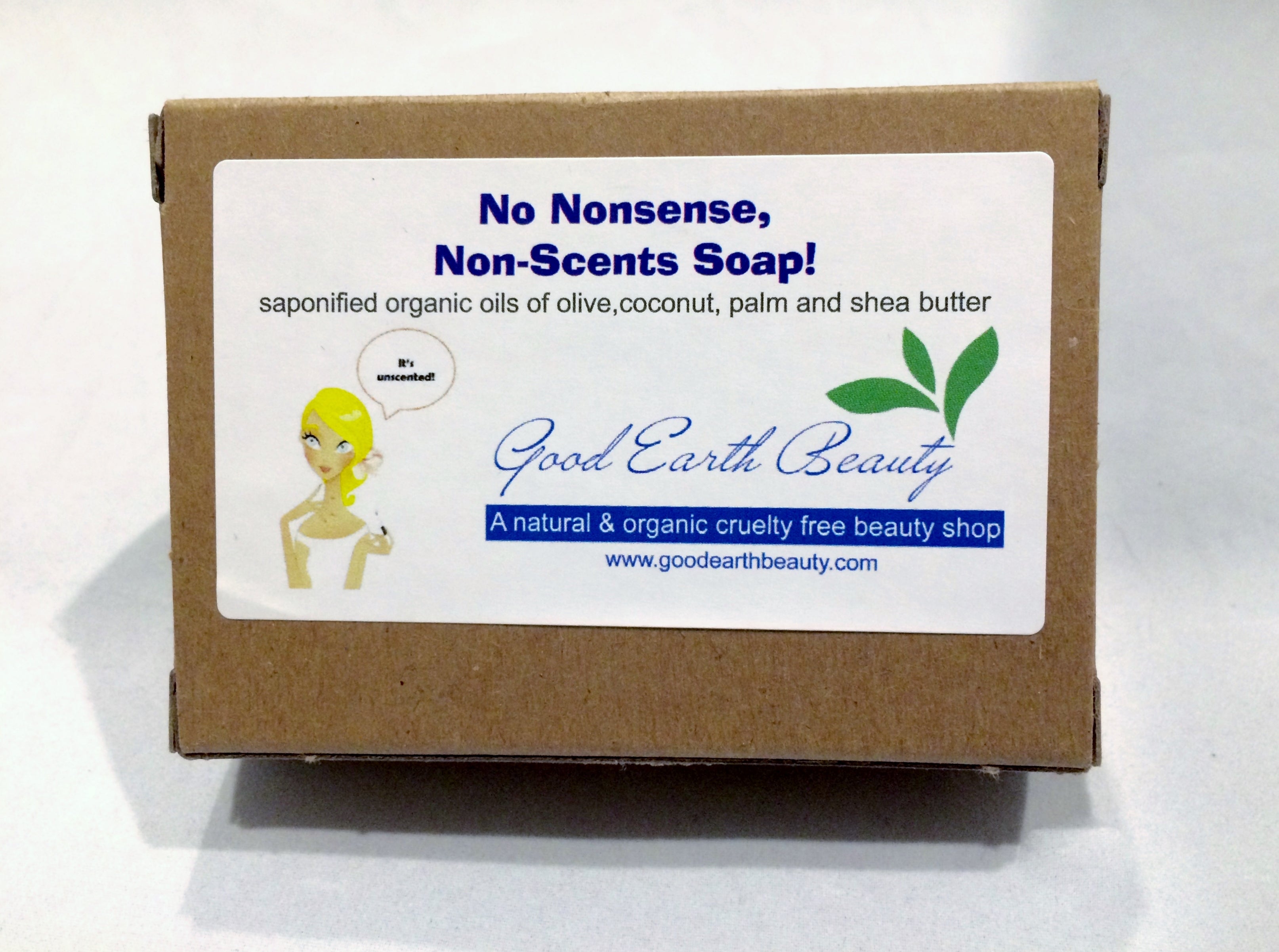 Unscented Soap No Nonsense, NonScents Soap! Good Earth Beauty